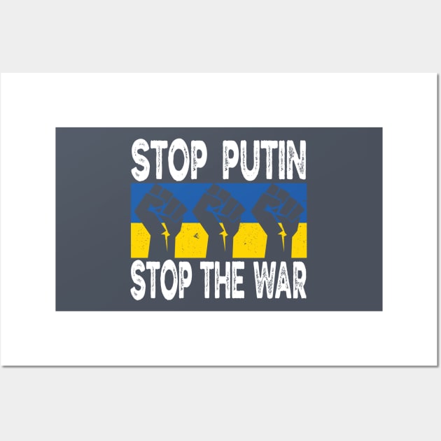 Stop Putin Stop The War, Stop Putin, Stop The War Wall Art by Coralgb